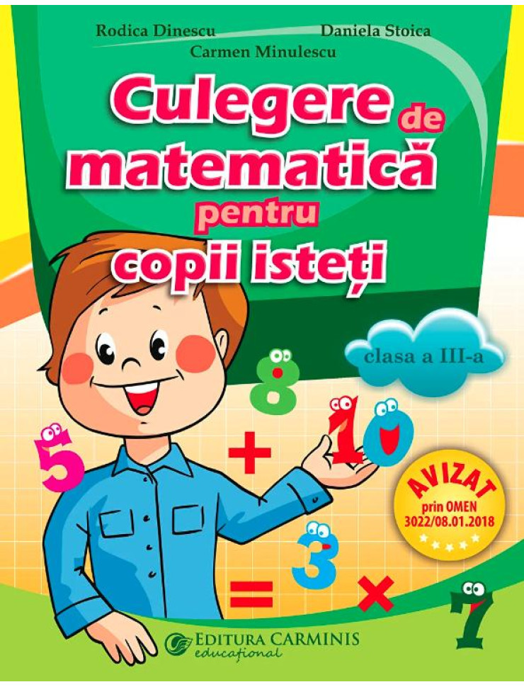 Culegere pentru copii isteti. Matematica - Clasa a 3-a