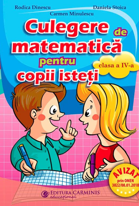 Culegere pentru copii isteti. Matematica - Clasa a 4-a