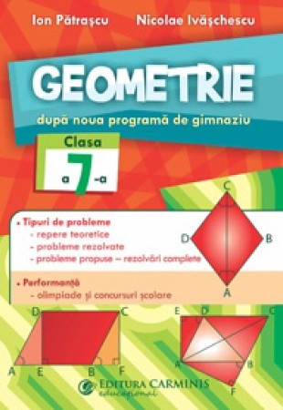 GEOMETRIE - Clasa a 7-a (DUPĂ NOUA PROGRAMĂ DE GIMNAZIU) GEOMETRIE - Clasa a 7-a (DUPĂ NOUA PROGRAMĂ DE GIMNAZIU)