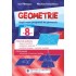 GEOMETRIE - Clasa a 8-a (DUPĂ NOUA PROGRAMĂ DE GIMNAZIU)