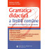 Gramatica Didactica a Limbii romane