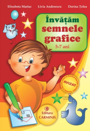 Invatam Semnele Grafice (5-7) Invatam Semnele Grafice (5-7)