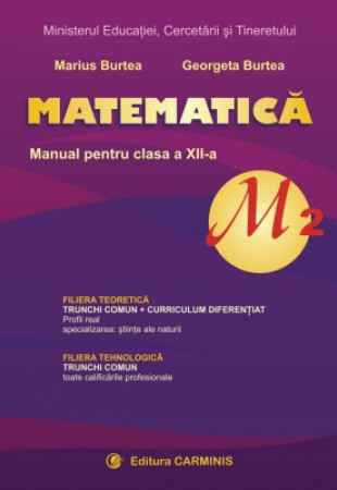 Manual Matematica M2 pentru Clasa a 12-a Manual Matematica M2 pentru Clasa a 12-a