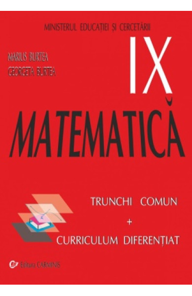Manual Matematica pentru Clasa a 9-a (TC+CD) Manual Matematica pentru Clasa a 9-a (TC+CD)