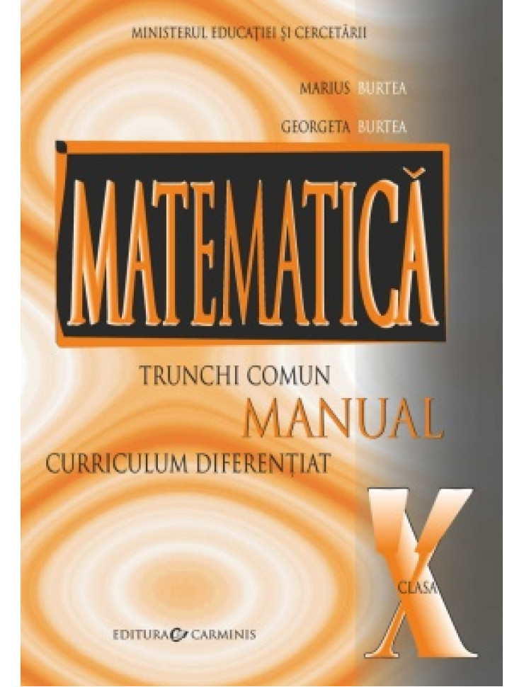 Manual Matematica (TC+CD) pentru Clasa a 10-a