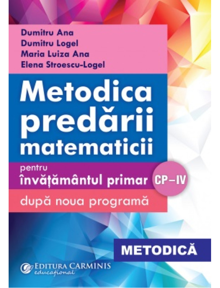 Metodica Predarii Matematicii pentru invatamantul primar (CP-IV)