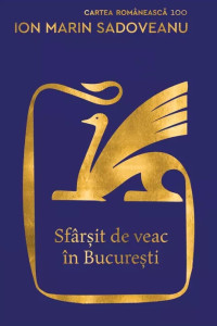 Sfârșit de veac în București