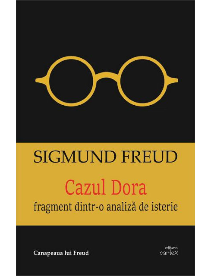 Cazul Dora - Fragment dintr-o analiza de isterie