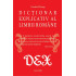 Dictionar explicativ al limbii romane