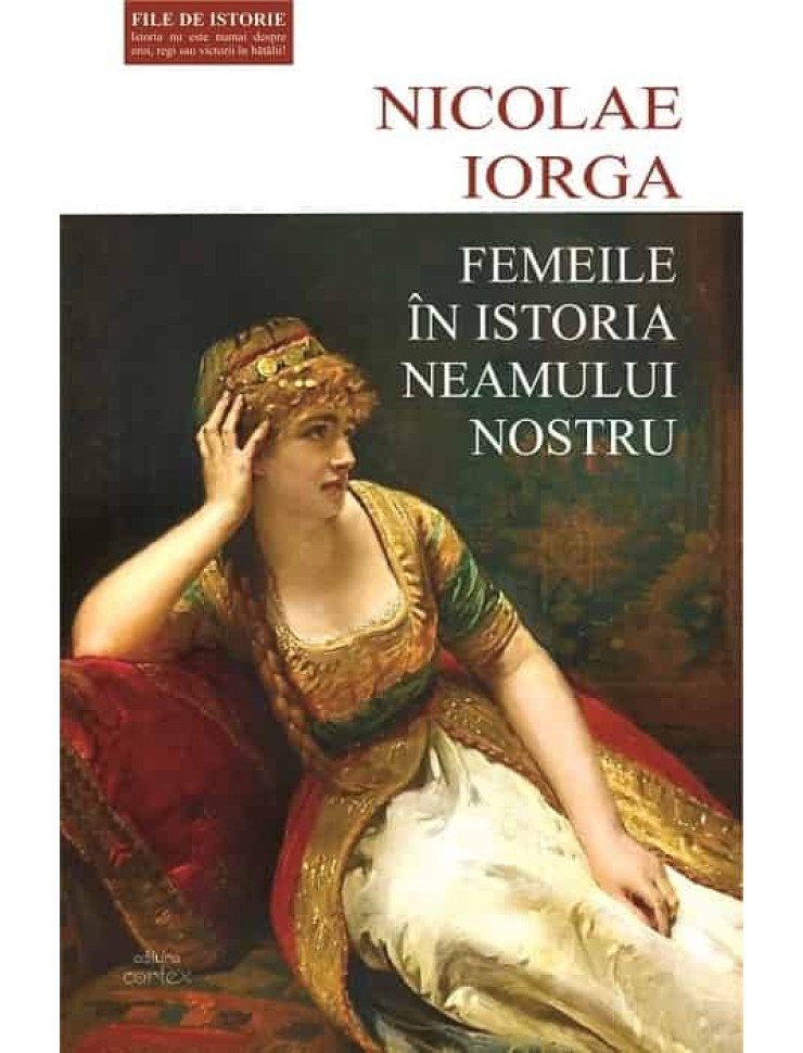 Femeile in istoria neamului nostru