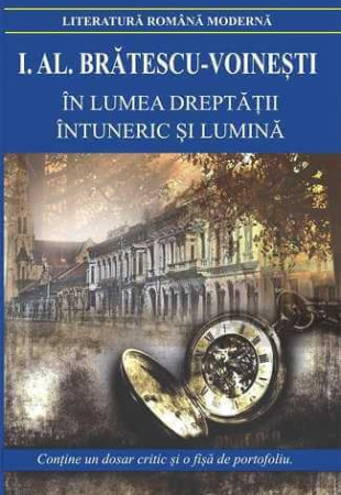 In lumea dreptatii. Intuneric si lumina