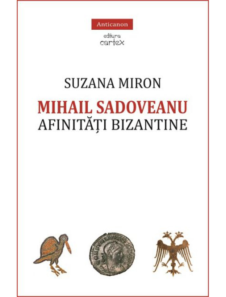 Mihail Sadoveanu. Afinitati bizantine