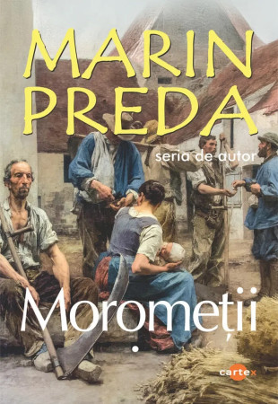 Morometii (Set Volumul 1+2)