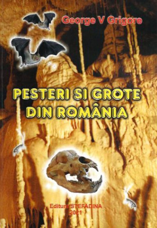 Pesteri si grote din Romania