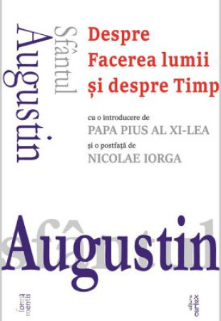 Sfantul Augustin, Despre Facerea lumii si despre Timp