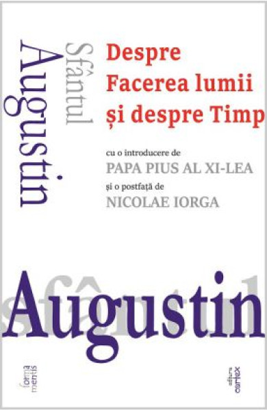 Sfantul Augustin, Despre Facerea lumii si despre Timp