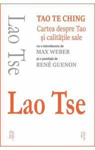 Tao Te Ching (Cartea despre Tao si calitatile sale)