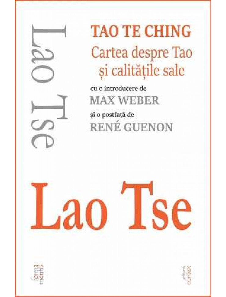 Tao Te Ching (Cartea despre Tao si calitatile sale)