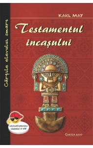 Testamentul incasului Testamentul incasului