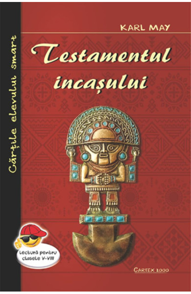 Testamentul incasului Testamentul incasului