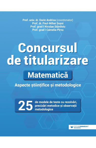 Concursul de titularizare. Matematica Concursul de titularizare. Matematica