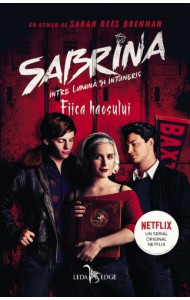 Fiica haosului (Sabrina: Intre lumina si intuneric #2) Fiica haosului (Sabrina: Intre lumina si intuneric #2)