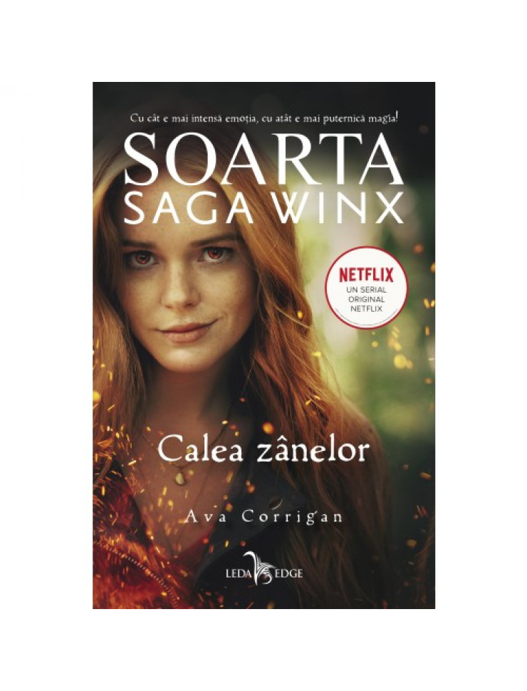 Soarta: Saga Winx. Calea Zanelor