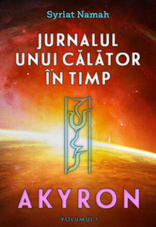 Jurnalul unui călător în timp: Akyron #1
