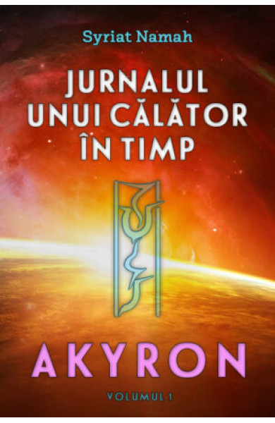 Jurnalul unui călător în timp: Akyron #1