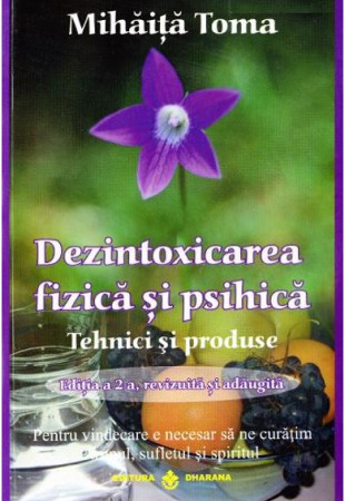 Dezintoxicarea fizica si psihica Dezintoxicarea fizica si psihica