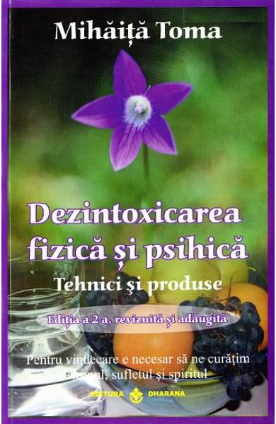 Dezintoxicarea fizica si psihica Dezintoxicarea fizica si psihica