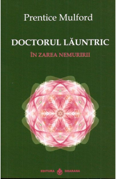 Doctorul launtric: In zarea nemuririi Doctorul launtric: In zarea nemuririi