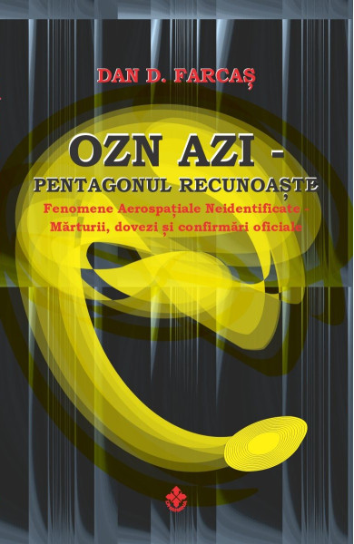 OZN Azi: Pentagonul recunoaste OZN Azi: Pentagonul recunoaste