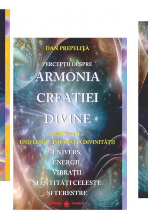 Pachet - Perceptii despre Armonia Creatiei Divine (3 volume)