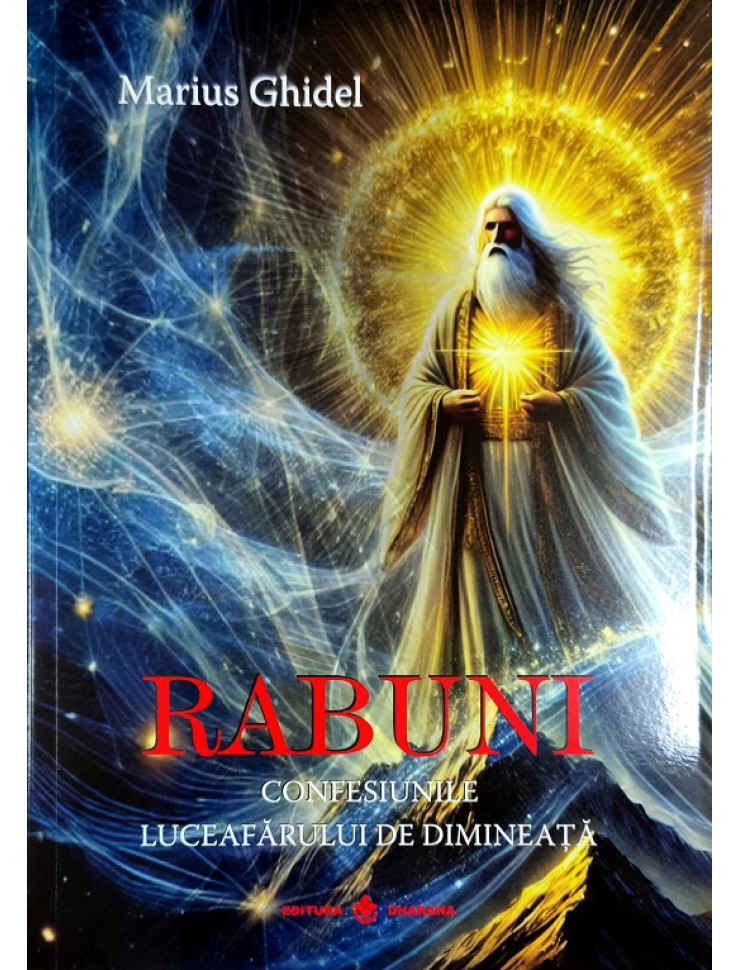 Rabuni #2. Confesiunile luceafarului de dimineata