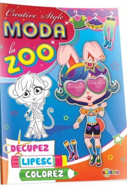 Decupez, lipesc, colorez - Moda la zoo
