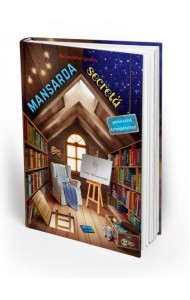 Mansarda secreta - Povestiri terapeutice
