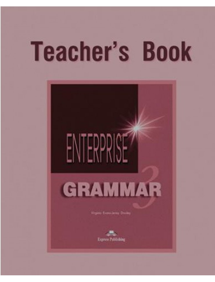 Enterprise Grammar 3 - Teacher's Book