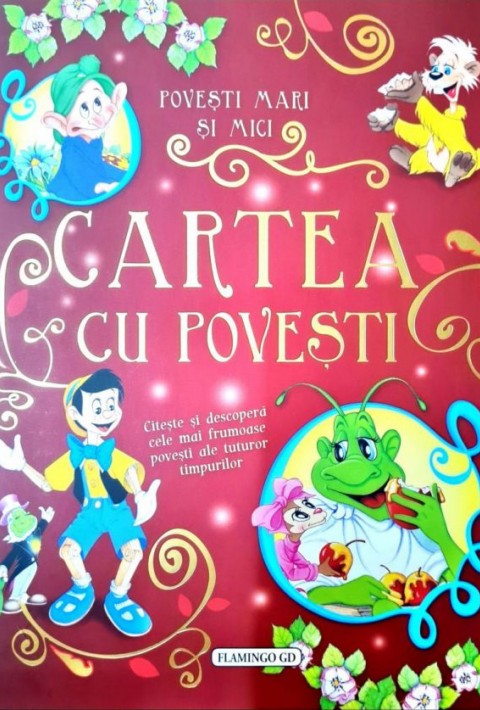Cartea cu Povesti. Povesti mari si mici
