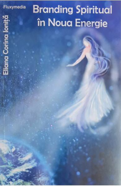 Branding Spiritual in Noua Energie