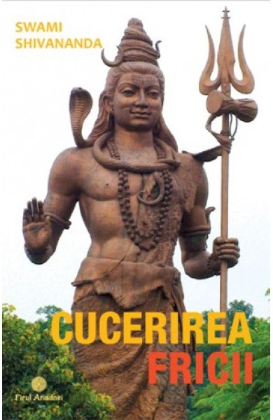 Cucerirea fricii Cucerirea fricii