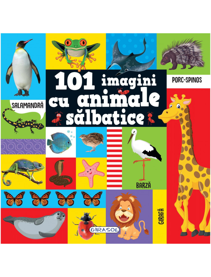 101 imagini cu animale salbatice (+3 ani)