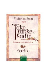 Take, Ianke si Kadir Take, Ianke si Kadir