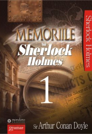 Memoriile lui Sherlock Holmes #1 Memoriile lui Sherlock Holmes #1