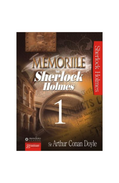 Memoriile lui Sherlock Holmes #1 Memoriile lui Sherlock Holmes #1