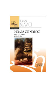 Moara Cu Noroc. Budulea Taichii. Popa Tanda