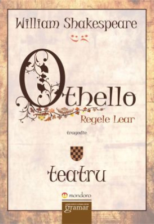 Othello. Regele Lear Othello. Regele Lear
