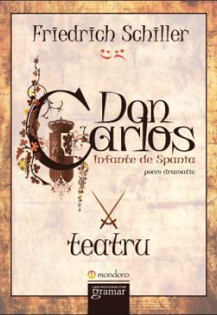 Don Carlos. Infante de Spania Don Carlos. Infante de Spania