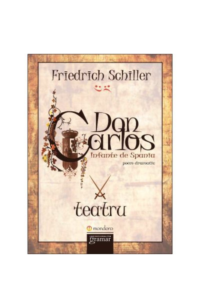 Don Carlos. Infante de Spania