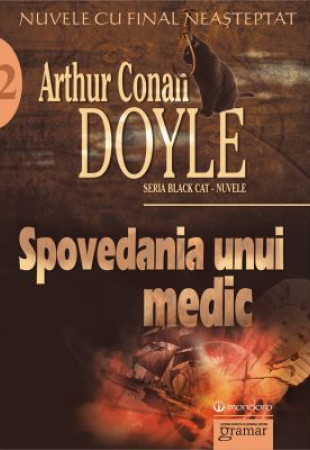 Spovedania unui medic. Nuvele Spovedania unui medic. Nuvele